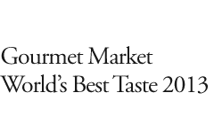Gourmet Market Worlds Best Taste 2013