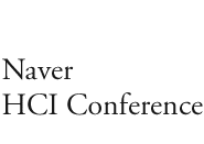 Naver HCI Conference