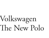 Volkswagen Polo Campaign